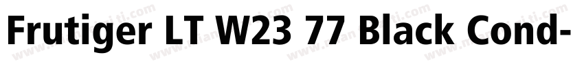 Frutiger LT W23 77 Black Cond字体转换